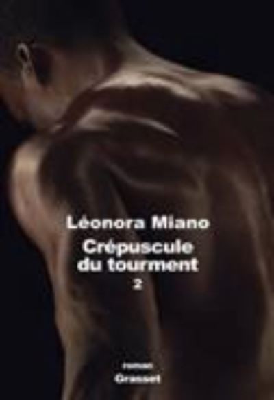 Cover for Leonora Miano · Crepuscule du tourment 2: Heritage (MERCH) (2017)