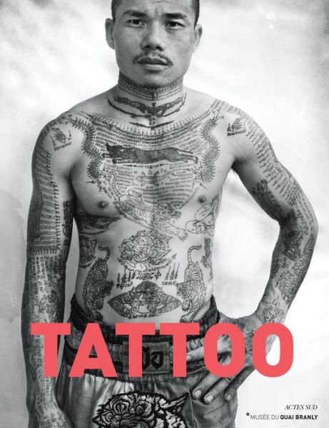 Tattoo - Sebastien Galliot - Kirjat - Actes Sud - 9782330032463 - sunnuntai 31. elokuuta 2014