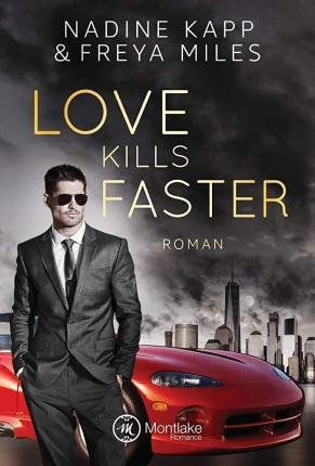 Cover for Miles · Love Kills Faster (Buch)