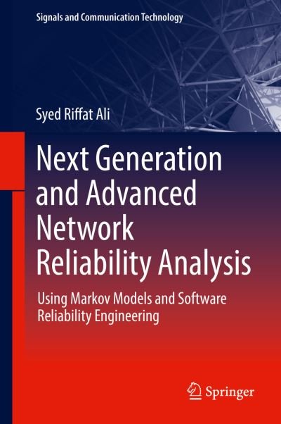 Cover for Ali · Next Generation and Advanced Network Reliability Analysis (Bog) [1st ed. 2019 edition] (2018)