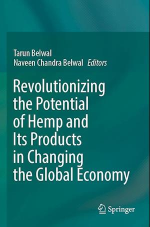 Cover for Revolutionizing the Potential of Hemp and Its Products in Changing the Global Economy (Paperback Book) [2022 edition] (2023)