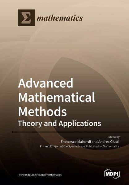 Cover for Francesco Mainardi · Advanced Mathematical Methods: Theory and Applications (Paperback Book) (2020)