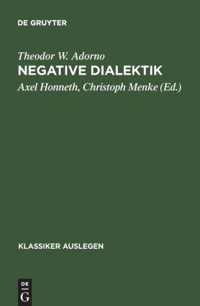 Cover for Th.W. Adorno · Theodor W. Adorno: Negative Dialektik - Klassiker Auslegen (Paperback Book) (2006)