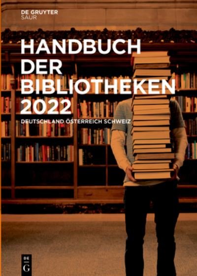 Cover for No Contributor · Handbuch der Bibliotheken 2022 (Hardcover bog) (2022)
