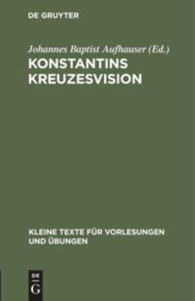 Cover for Johannes Baptist Aufhauser · Konstantins Kreuzesvision (Book) (1912)