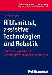 Hilfsmittel, Assistive Technologi - Klein - Books -  - 9783170312463 - August 26, 2020