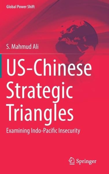 Cover for Ali · US Chinese Strategic Triangles (Buch) [1st ed. 2017 edition] (2017)