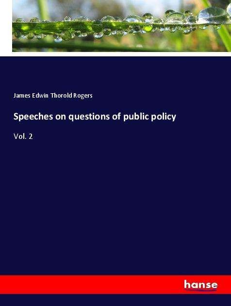 Cover for Rogers · Speeches on questions of public (Bog)