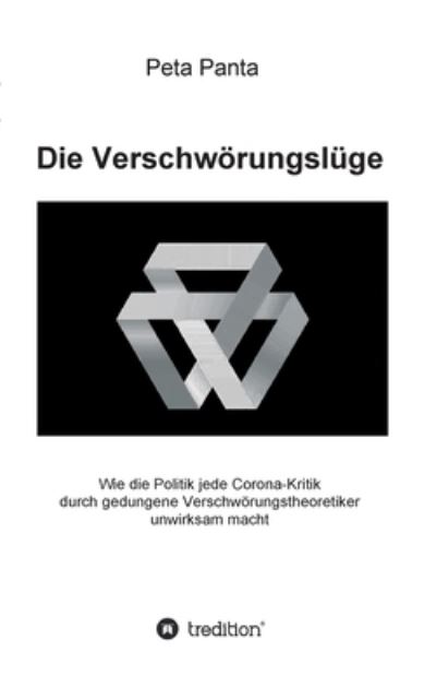 Cover for Panta · Die Verschwörungslüge (Buch) (2020)