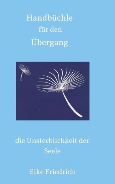 Cover for Friedrich · Handbüchle für den Übergang (Book) (2020)