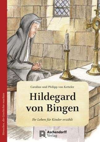 Cover for Ketteler · Hildegard von Bingen (Book)