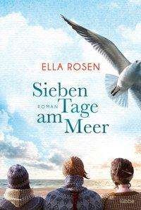 Cover for Rosen · Sieben Tage am Meer (Bog)