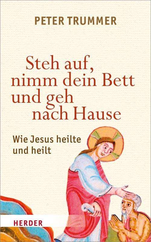 Cover for Trummer · Steh auf, nimm dein Bett und ge (Book)