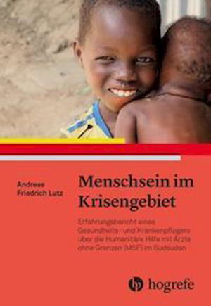 Cover for Andreas Friedrich Lutz · Menschsein im Krisengebiet (Paperback Book) (2021)