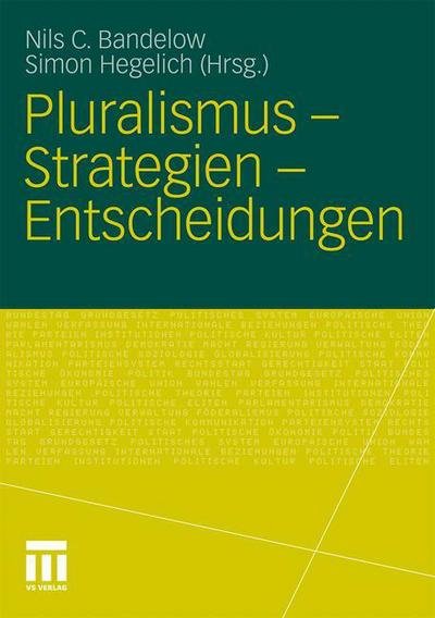 Cover for Nils C Bandelow · Pluralismus - Strategien - Entscheidungen (Inbunden Bok) [2011 edition] (2011)