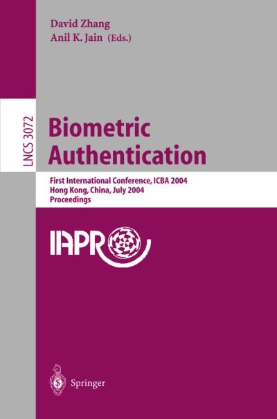 Cover for D Zhang · Biometric Authentication: First International Conference, Icba 2004, Hong Kong, China, July 15-17, 2004, Proceedings - Lecture Notes in Computer Science (Paperback Bog) (2004)