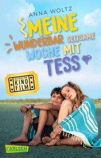 Cover for Anna Woltz · Meine Wunderbar Seltsame Woche Mit Tess (filmausgabe) (Book)