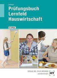 Cover for Schlieper · Prüfungsbuch Lernfeld Hauswir (Bok)