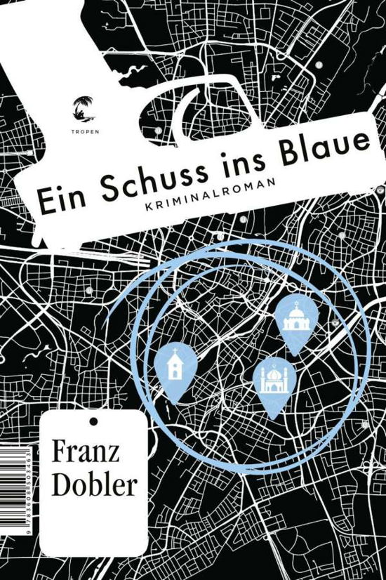 Cover for Dobler · Ein Schuss ins Blaue (Book)