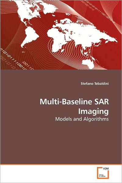 Cover for Stefano Tebaldini · Multi-Baseline SAR Imaging (Paperback Book) (2010)