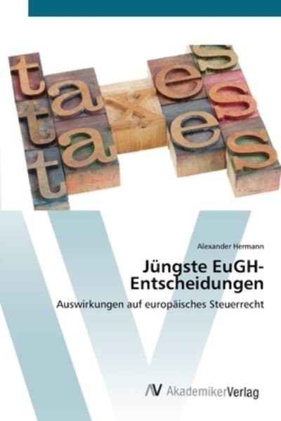 Cover for Hermann · Jüngste EuGH-Entscheidungen (Bok) (2012)