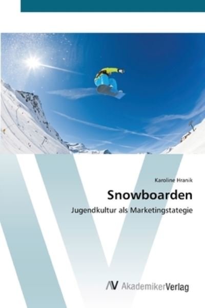 Cover for Hranik · Snowboarden (Book) (2012)