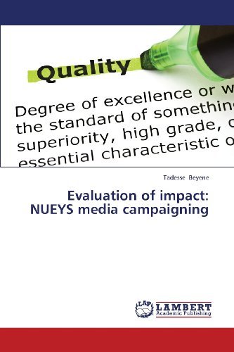 Cover for Tadesse Beyene · Evaluation of Impact: Nueys Media Campaigning (Paperback Bog) (2013)