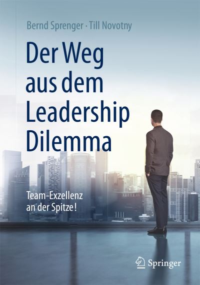 Cover for Bernd Sprenger · Der Weg aus dem Leadership Dilemma (Book) (2016)