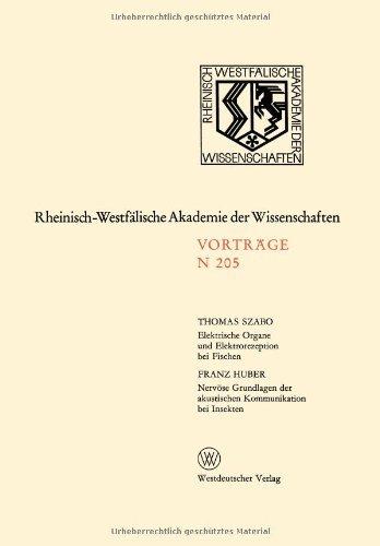 Cover for Thomas Szabo · Elektrische Organe Und Elektrorezeption Bei Fischen. Nervoese Grundlagen Der Akustischen Kommunikation Bei Insekten - Rheinisch-Westfalische Akademie Der Wissenschaften (Pocketbok) [1970 edition] (1970)