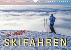 Cover for Peter Roder · Skifahren - so schön (Wandkalender 2022 DIN A4 quer) (Calendar) (2021)