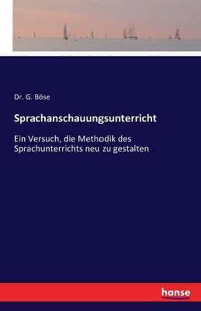 Cover for Böse · Sprachanschauungsunterricht (Book) (2016)