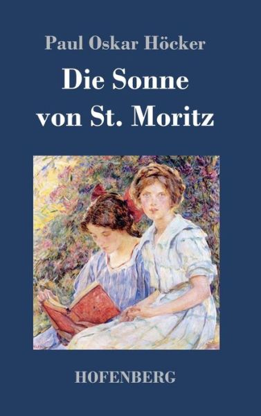 Cover for Höcker · Die Sonne von St. Moritz (Buch) (2017)