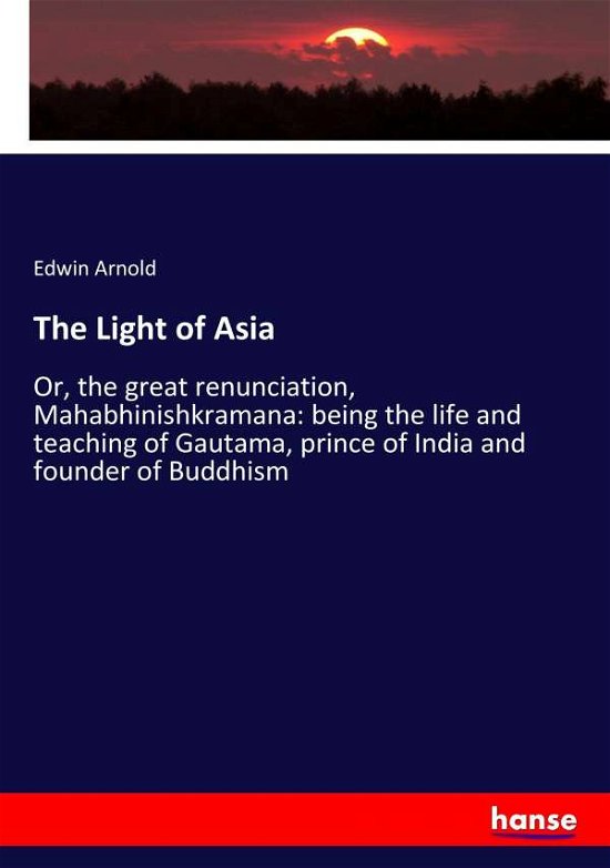 Cover for Arnold · The Light of Asia (Book) (2017)