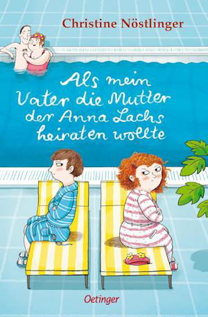 Cover for Christine Nöstlinger · Als mein Vater die Mutter der Anna Lachs heiraten wollte (Bok) (2024)