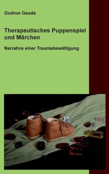 Cover for Gauda · Therapeutisches Puppenspiel und M (Buch) (2020)