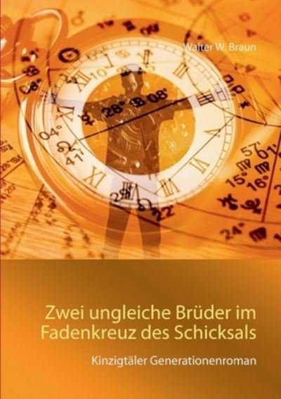Cover for Braun · Zwei ungleiche Brüder im Fadenkre (N/A) (2021)