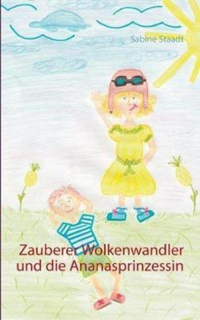Cover for Staadt · Zauberer Wolkenwandler und die A (Book) (2018)