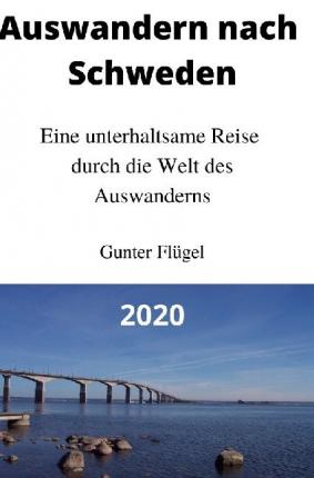 Cover for Flügel · Auswandern nach Schweden (Buch)