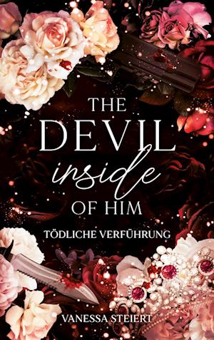 Cover for Vanessa Steiert · The Devil inside of him (Book) (2024)