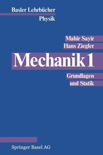 Cover for Sayir · Mechanik: Band 1: Grundlagen Und Statik (Paperback Book) (1982)