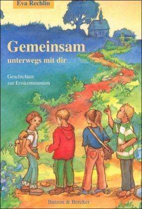 Cover for Rechlin · Gemeinsam unterwegs mit dir (Book)