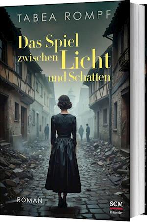 Cover for Tabea Rompf · Das Spiel zwischen Licht und Schatten (Bog) (2025)