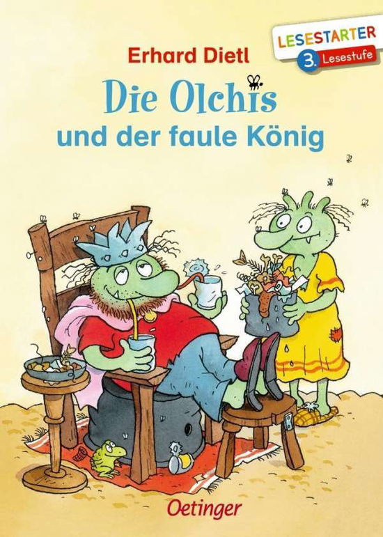 Cover for Dietl · Die Olchis und der faule König (Book)