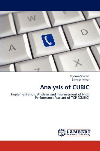 Cover for Sameer Kumar · Analysis of Cubic: Implementation, Analysis and Improvement of High  Performance Variant of Tcp (Cubic) (Taschenbuch) (2012)