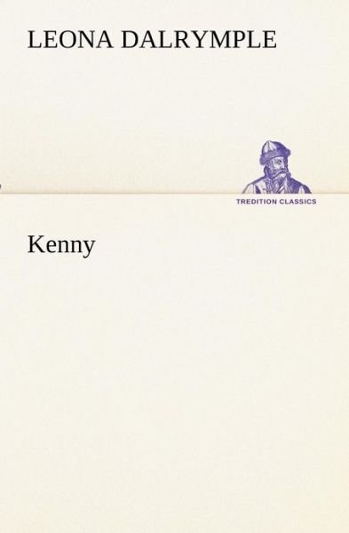 Cover for Leona Dalrymple · Kenny (Tredition Classics) (Paperback Bog) (2012)