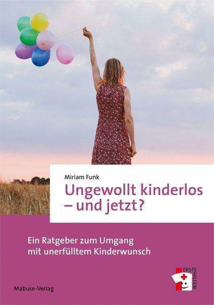 Cover for Funk · Ungewollt kinderlos - und jetzt? (Book)