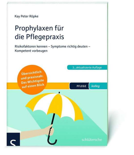 Cover for Röpke · Prophylaxen für die Pflegepraxis (Book)