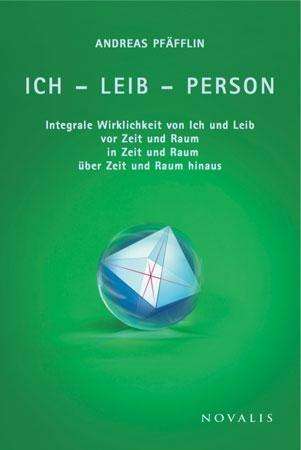 Cover for Pfäfflin · Ich - Leib - Person (Bok)