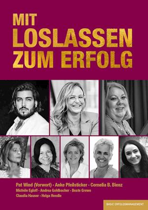 Cover for Sabina Kocherhans · Mit Loslassen Zum Erfolg (Book) (2024)