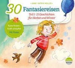 Cover for Müller, Anne-Katrin; Singer, T · CD 30 Fantasiereisen (CD)